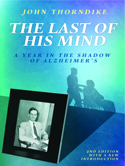 Title details for The Last of His Mind by John Thorndike - Wait list